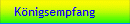 Knigsempfang